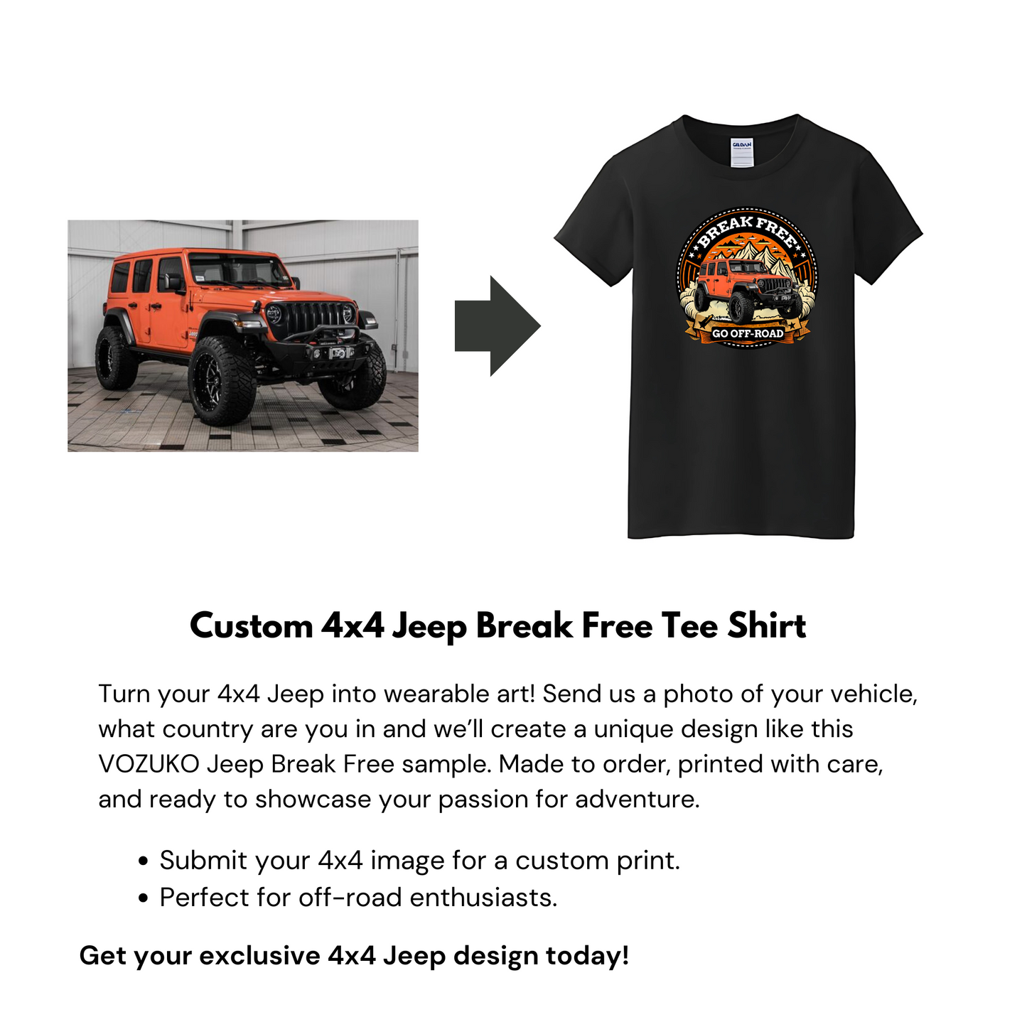 VOZUKO Custom 4x4 Jeep Break Free T Shirt Men Women Made-to-Order Gildan Tee