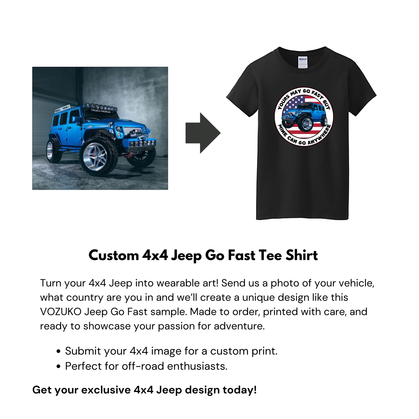 VOZUKO Custom 4x4 Jeep Go Fast T Shirt Men Women Made-to-Order Gildan Tee